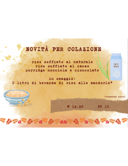 NOVITÀ COLAZIONE - RISO...