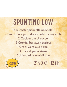 PROMOZIONE: " SPUNTINO LOW "